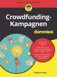 Crowdfunding-Kampagnen für Dummies (...für Dummies) （1. Auflage. 2024. 234 S. 240 mm）