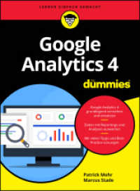 Google Analytics 4 für Dummies (...für Dummies) （1. Auflage. 2025. 272 S. 240 mm）