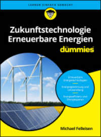 Zukunftstechnologie Erneuerbare Energien f&uuml;r Dummies (...f&uuml;r Dummies) （1. Auflage. 2024. 304 S. 240 mm）