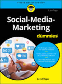 Social-Media-Marketing für Dummies (...für Dummies) （2. Aufl. 2024. 432 S. 240 mm）