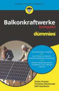 Balkonkraftwerke kompakt für Dummies (...für Dummies) （1. Auflage. 2024. 256 S. 216 mm）