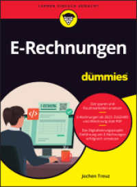 E-Rechnungen für Dummies (...für Dummies) （1. Auflage. 2024. 304 S. 240 mm）