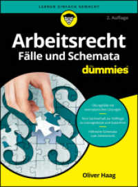 Arbeitsrecht Fälle und Schemata für Dummies (...für Dummies) （2. Aufl. 2025. 288 S. 240 mm）