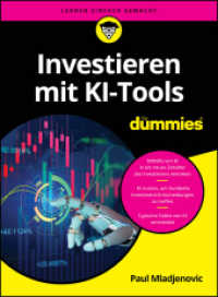 Investieren mit KI-Tools für Dummies (...für Dummies) （1. Auflage. 2025. 285 S. 240 mm）