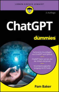 ChatGPT für Dummies : Erfolgreich mit KI - Künstliche Intelligenz verstehen und einfach nutzen (...für Dummies) （2. Aufl. 2025. 240 S. 216 mm）