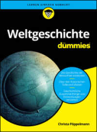 Weltgeschichte für Dummies （1. Auflage. 2025. 576 S. 240 mm）