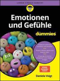 Gef&uuml;hle und Emotionen f&uuml;r Dummies (F&uuml;r Dummies)