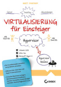 Virtualisierung für Einsteiger （2012. 340 S. m. Abb. 24 cm）