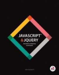 JavaScript & jQuery : Interaktive Websites entwickeln （1. Auflage. 2015. 640 S. 143 mm）