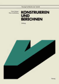 Anhang zu Konstruieren und Berechnen （1981. 2012. vi, 82 S. VI, 82 S. 244 mm）