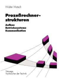 Prozeßrechnerstrukturen : Aufbau, Betriebssyteme, Kommunikation (Viewegs Fachbücher der Technik) （1995. x, 229 S. X, 229 S. 229 mm）
