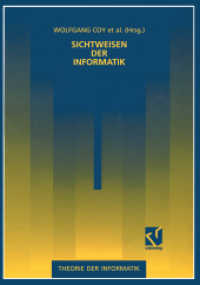 Sichtweisen der Informatik (Theorie der Informatik) （1992. viii, 409 S. VIII, 409 S. 229 mm）