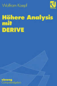 Höhere Analysis mit DERIVE （1994. xii, 206 S. XII, 206 S. 229 mm）