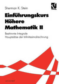 Einführungskurs höhere Mathematik. Bd.2 Einführungskurs Höhere Mathematik II (uni-script) （2012. xii, 184 S. XII, 184 S. Mit 261 Abb. 240 mm）