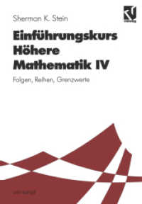 Einführungskurs höhere Mathematik. Bd.4 Einführungskurs Höhere Mathematik (uni-script) （1997. viii, 94 S. VIII, 94 S. Mit 62 Abb. 244 mm）