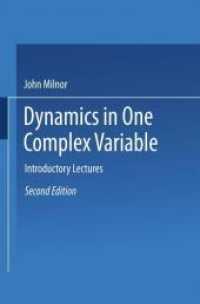 Dynamics in One Complex Variable : Introductory Lectures （2. Aufl. 2000. vii, 257 S. VII, 257 p. 235 mm）