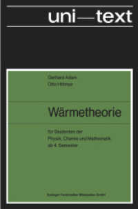Wärmetheorie : für Studenten der Physik, Chemie und Mathematik ab 4. Semester （2. Aufl. 1978. viii, 340 S. VIII, 340 S. 229 mm）