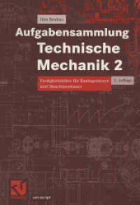 Aufgabensammlung Technische Mechanik. 2 Aufgabensammlung Technische Mechanik 2 (uni-script) （2., verb. Aufl. 2000. viii, 155 S. VIII, 155 S. 210 mm）