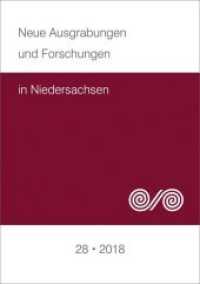 Neue Ausgrabungen und Forschungen in Niedersachsen Bd.28 (Neue Ausgrabungen und Forschungen in Niedersachsen .28) （1. Auflage. 2019. 220 S. 29.7 cm）