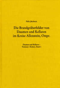 Daumen und Kellaren - Tumiany i Kielary, 2 Teile (Schriften des Archäologischen Landesmuseums 9) （1., Aufl. 2009. 1040 S. zahlr. Abb. u. Tafeln. 29.7 cm）
