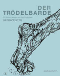 Der Trödelbarde, m. 2 Audio-CDs : Balladen （1., Aufl. 2013. 160 S. m. zahlr. Abb. 190 mm）