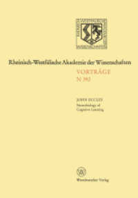 Neurobiology of Cognitive Learning (Rheinisch-Westfälische Akademie der Wissenschaften) （1992. 1992. 19 S. 19 p. 5 illus. 244 mm）