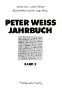 Peter Weiss Jahrbuch. 3 Peter Weiss Jahrbuch 3 （1994. 176 S. 176 S. 1 Abb. 210 mm）