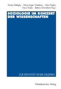 Soziologie im Konzert der Wissenschaften : Zur Identität einer Disziplin （1997. 365 S. 365 S. 5 Abb. 225 mm）
