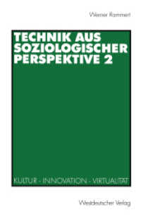 Technik aus soziologischer Perspektive. 2 Kultur, Innovation, Virtualität （2000. 252 S. 252 S. 229 mm）