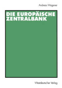 Die Europäische Zentralbank : Diss. （2001. 227 S. 227 S. 210 mm）