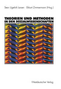 Theorien und Methoden in den Sozialwissenschaften （2003. 282 S. 282 S. 20 Abb. 210 mm）