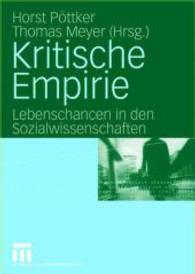 Kritische Empirie : Lebenschancen in den Sozialwissenschaften. Festschrift für Rainer Geißler （2004）