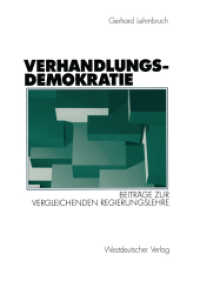 Verhandlungsdemokratie: Beiträge Zur Vergleichenden Regierungslehre （2003 ed.）