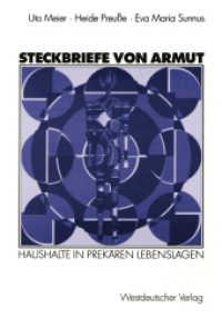 Steckbriefe von Armut : Haushalte in prekären Lebenslagen （2003. 372 S. 372 S. 61 Abb. 210 mm）