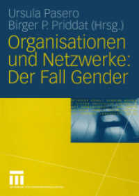 Organisationen und Netzwerke: Der Fall Gender : Der Fall Gender （2004. 258 S. 258 S. 8 Abb. 210 mm）