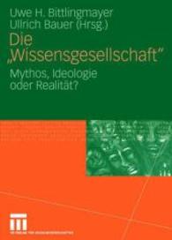 Die 'Wissensgesellschaft' : Mythos, Ideologie oder Realität?