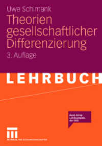 Theorien gesellschaftlicher Differenzierung : Ausgezeichnet mit dem René König Lehrbuchpreis der DGS (Lehrbuch) （3. Aufl. 2007. 272 S. 272 S. 210 mm）