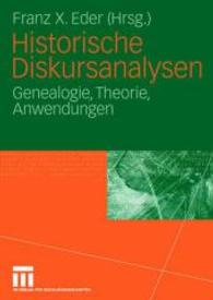 Historische Diskursanalysen : Genealogie, Theorie, Anwendungen