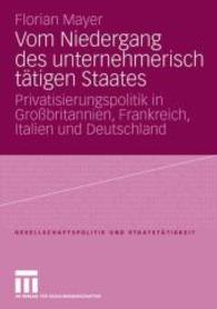 Vom Niedergang des unternehmerisch tätigen Staates : Privatisierungspolitik in Großbritannien, Frankreich, Italien und Deutschland (Gesellschaftspolitik und Staatstätigkeit)