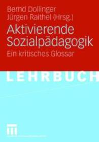 Aktivierende Sozialpädagogik : Ein kritisches Glossar （2006）