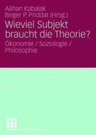 Wieviel Subjekt Braucht Die Theorie? : konomie / Soziologie / Philosophie