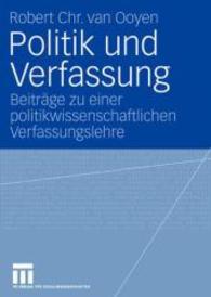 Politik Und Verfassung : Beitrge Zu Einer Politikwissenschaftlichen Verfassungslehre