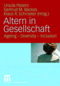 Altern in Gesellschaft : Ageing - Diversity - Inclusion （2007）