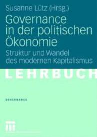 Governance in der politischen Ökonomie : Struktur und Wandel des modernen Kapitalismus (Governance)