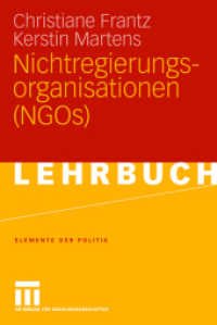 Nichtregierungsorganisationen (NGOs) (Elemente der Politik) （2006. 160 S. 160 S. 190 mm）