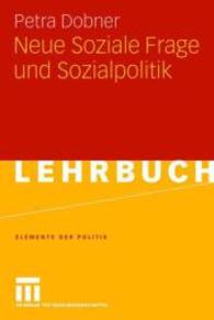 Neue Soziale Frage Und Sozialpolitik (Elemente Der Politik)