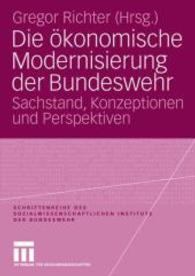 Die konomische Modernisierung Der Bundeswehr : Sachstand, Konzeptionen Und Perspektiven (Schriftenreihe Des Sozialwissenschaftlichen Instituts Der Bun