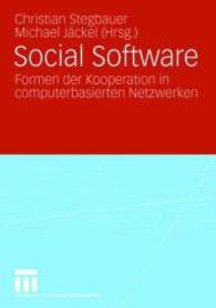 Social Software : Formen der Kooperation in computerbasierten Netzwerken （2008）