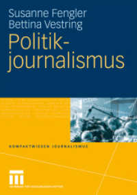 Politikjournalismus (Kompaktwissen Journalismus)