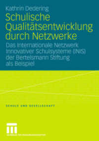 Schulische Qualitätsentwicklung durch Netzwerke : Das Internationale Netzwerk Innovativer Schulsysteme (INIS) der Bertelsmann Stiftung als Beispiel (Schule und Gesellschaft) （2007）